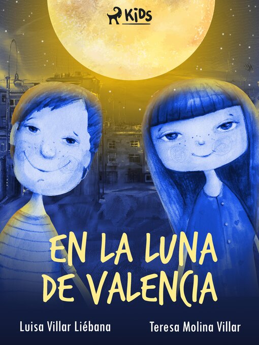 Title details for En la luna de Valencia by Luisa Villar Liébana - Available